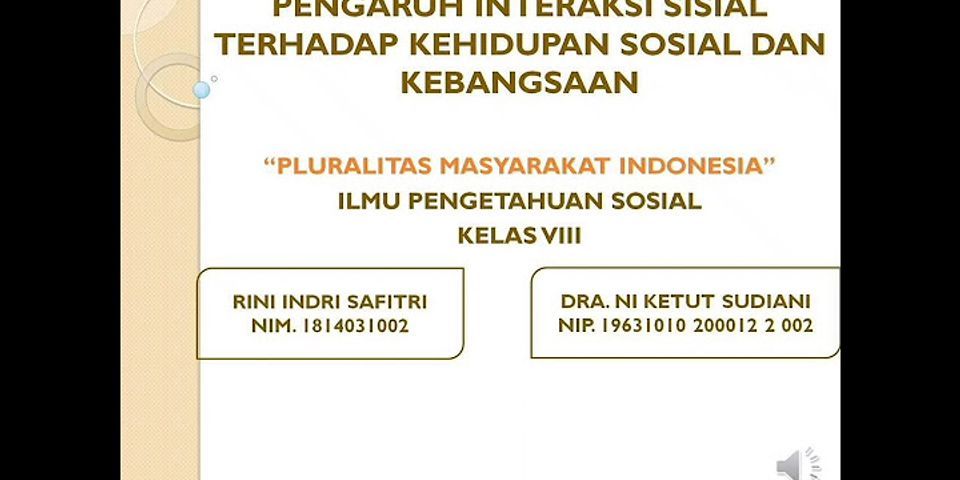 Apa yang dimaksud pluralitas masyarakat Indonesia berdasarkan perbedaan agama perbedaan budaya perbedaan suku bangsa dan perbedaan pekerjaan?