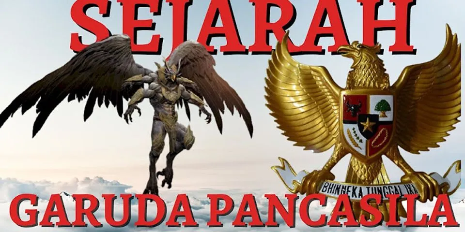 Apa yang kamu ketahui tentang lambang negara Garuda Pancasila