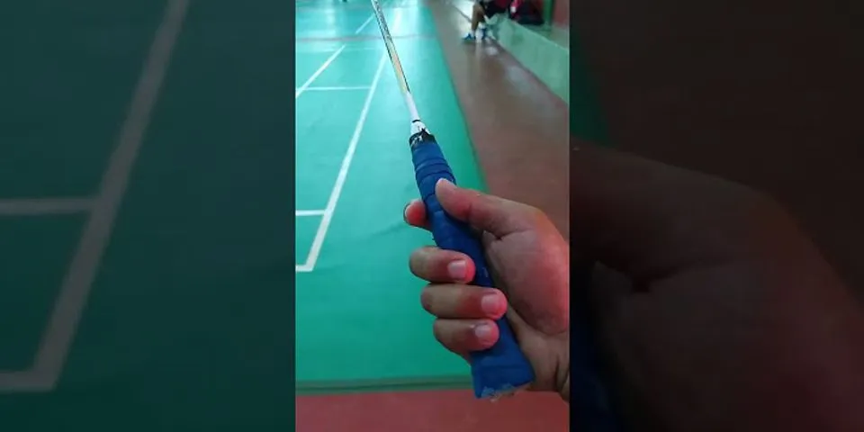 Bagaimanakah cara memegang raket dengan teknik American grip?