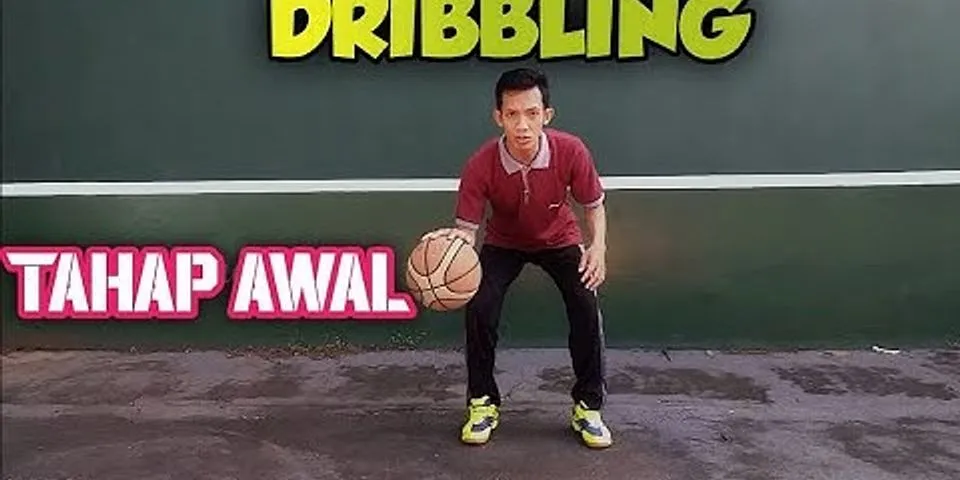 Berikut adalah tahap persiapan untuk melakukan teknik dasar menggiring dribbling bola basket adalah