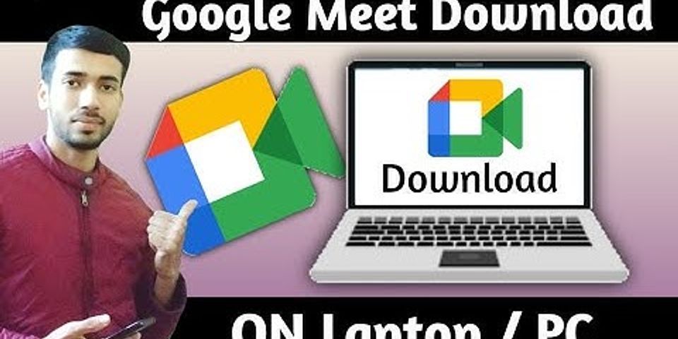 Download Google Meet PC