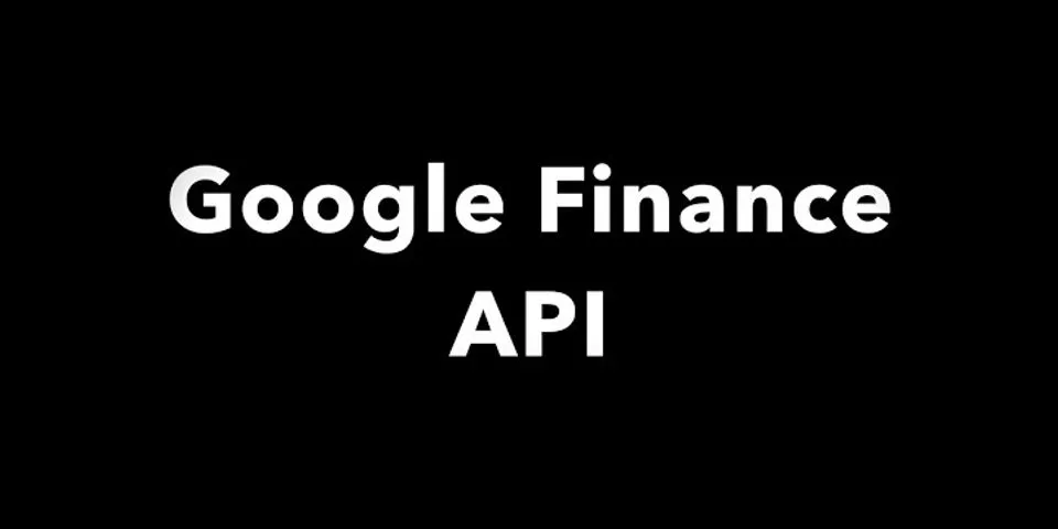 How do I use Google Finance API?