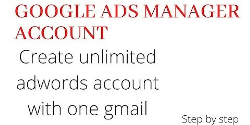 Is Google Ads manager account free?