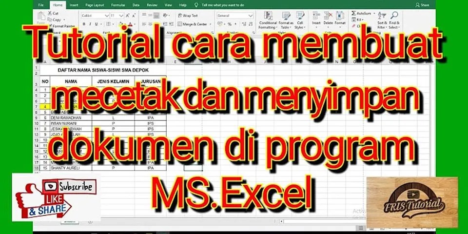 Jelaskan bagaimana langkah-langkah membuat dan menyimpan file pada Microsoft Excel?