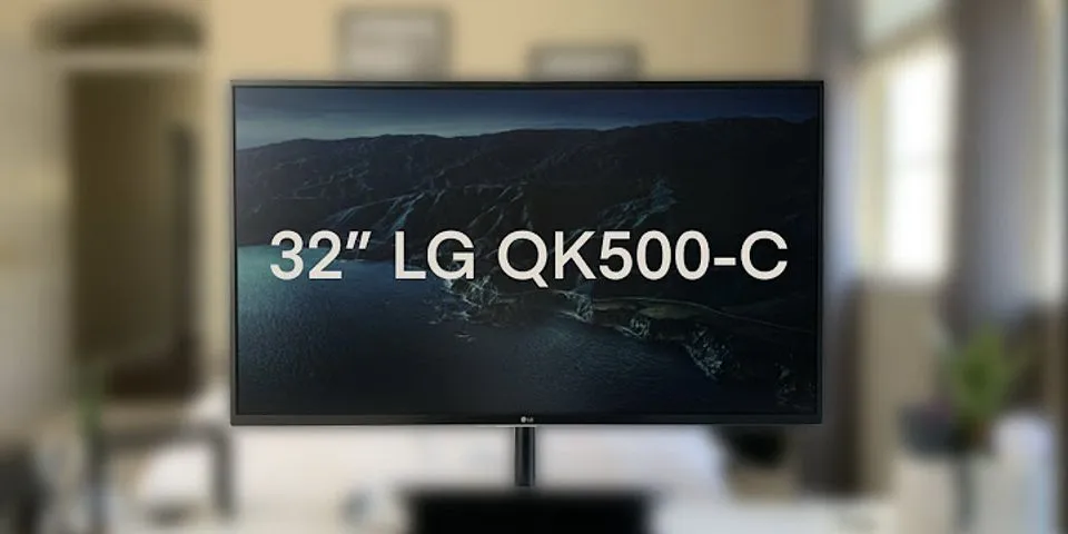 LG 32 inch monitor setup