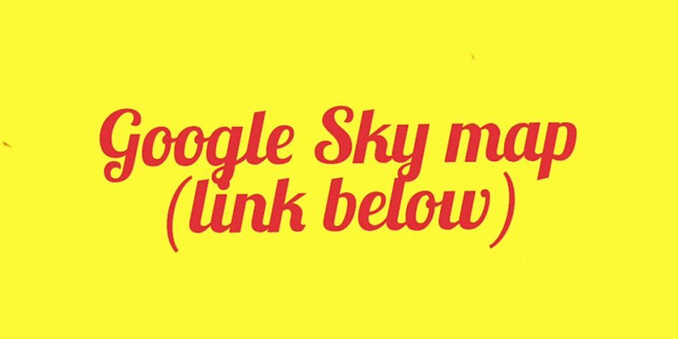 Manfaat Google Sky Map