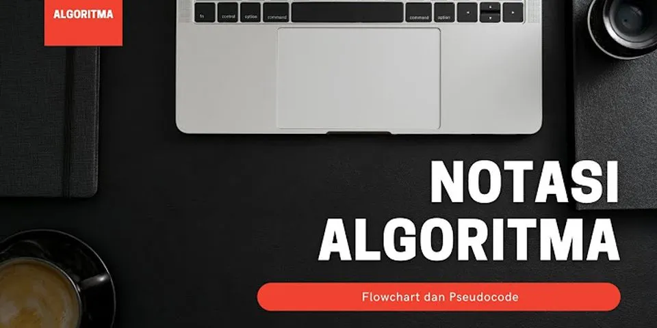 Mengapa algoritma dan flowchart sangat dibutuhkan?
