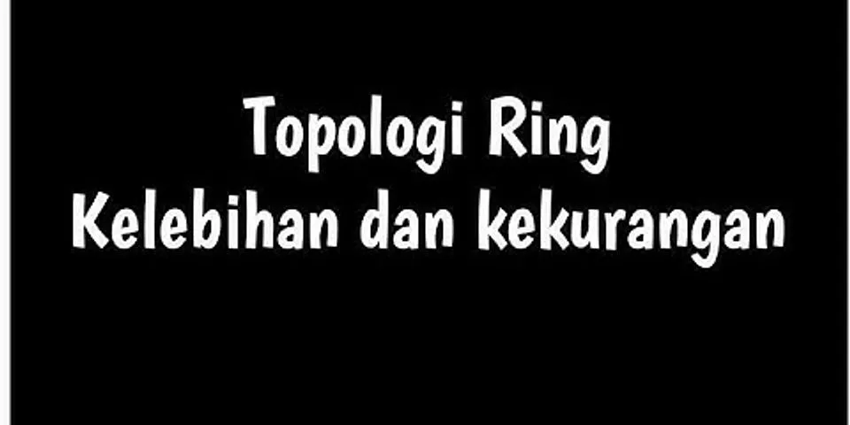 Topologi ring adalah