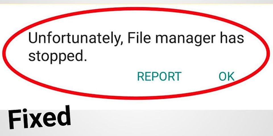 Unfortunately file manager has stopped tecno