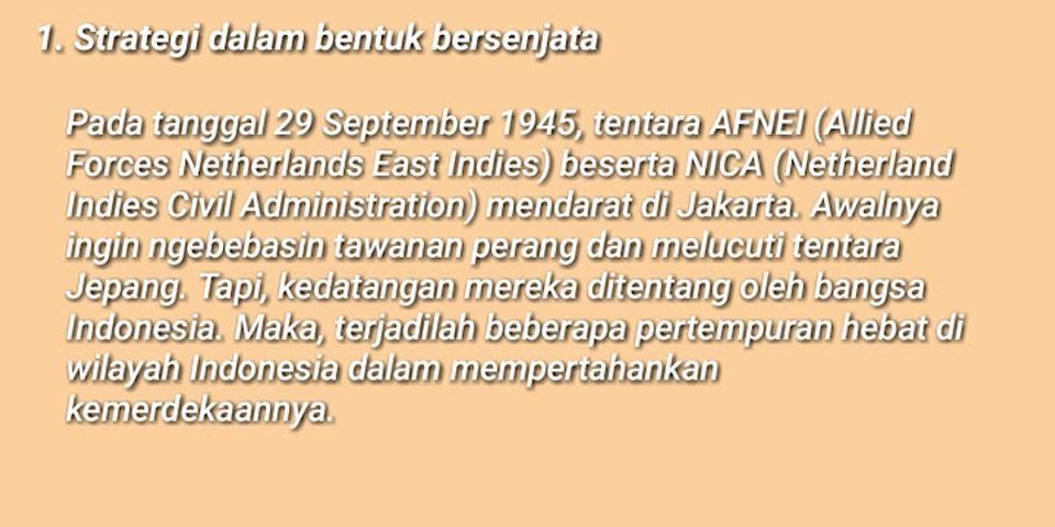 Upaya apa sajakah yang dilakukan bangsa Indonesia untuk mempertahankan kemerdekaan RI dari ancaman Belanda dan sekutu jelaskan?