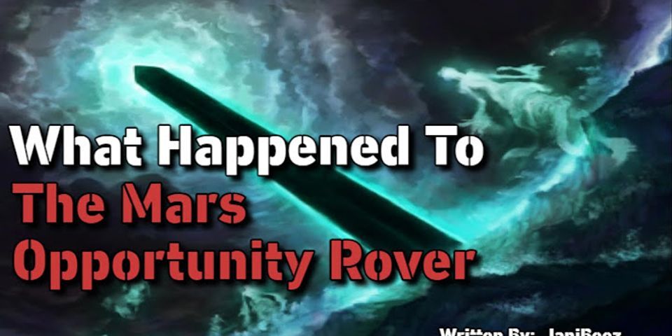 What happened to the Opportunity rover?